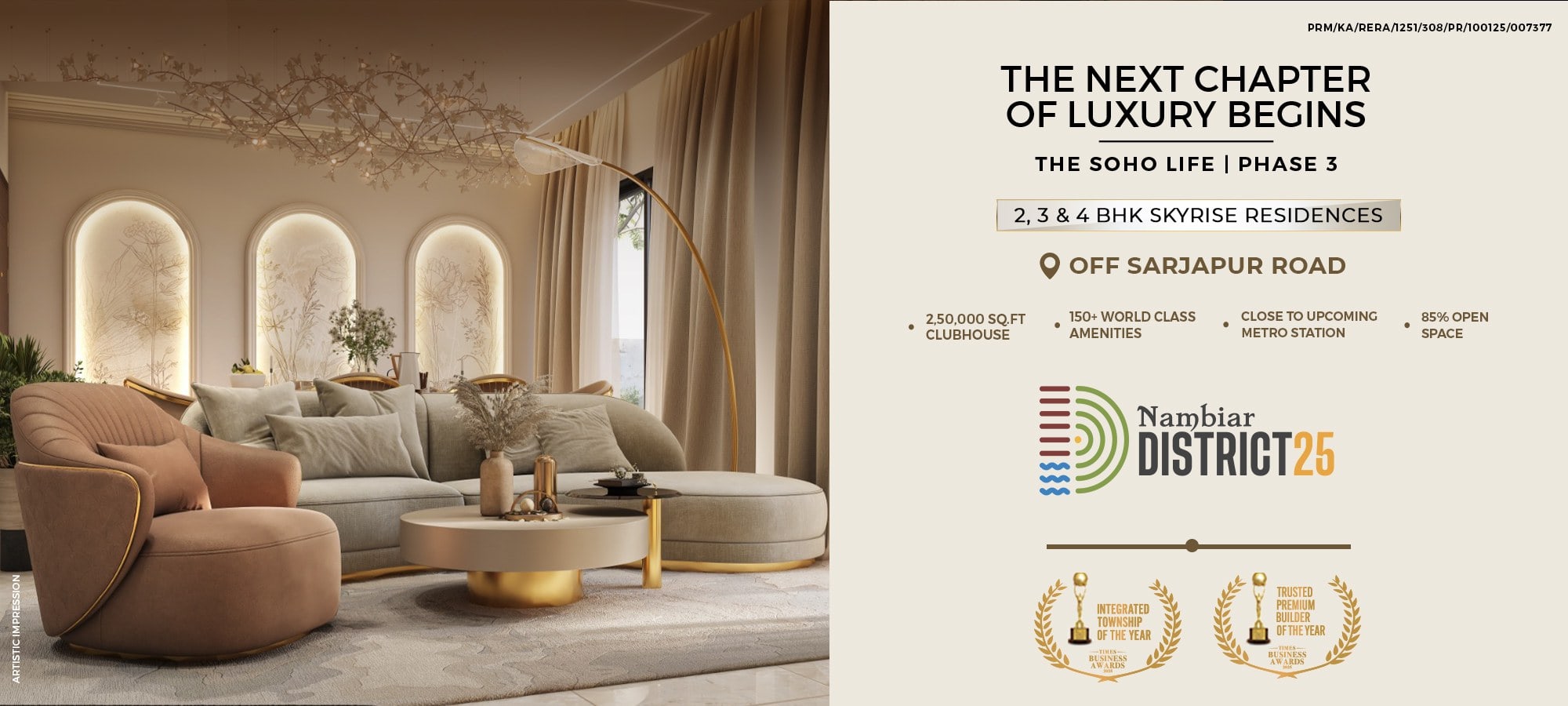 Nambiar District 25 Phase 3 — The SOHO Life. 2, 3 & 4 BHK skyrise residences.